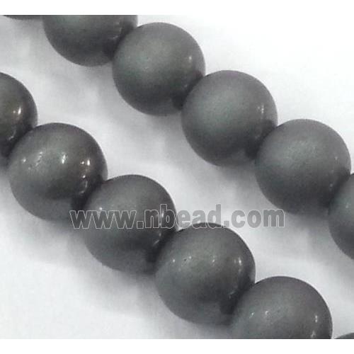 round matte Hematite beads, no-Magnetic, gray electroplated