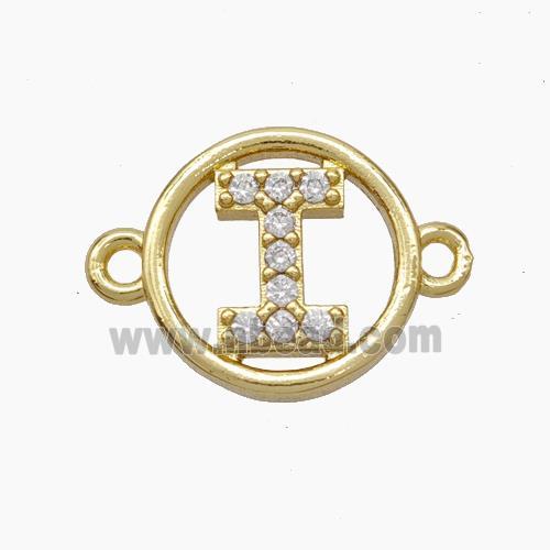 Copper Letter-I Connector Pave Zirconia Circle Gold Plated