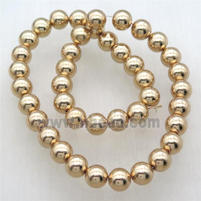 round Hematite Beads, light KC-golden electroplated