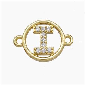 Copper Letter-I Connector Pave Zirconia Circle Gold Plated, approx 13mm