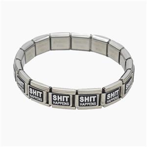 Raw Stainless Steel Module Bracelet With ShitHappens, approx 9-10mm, 17cm length